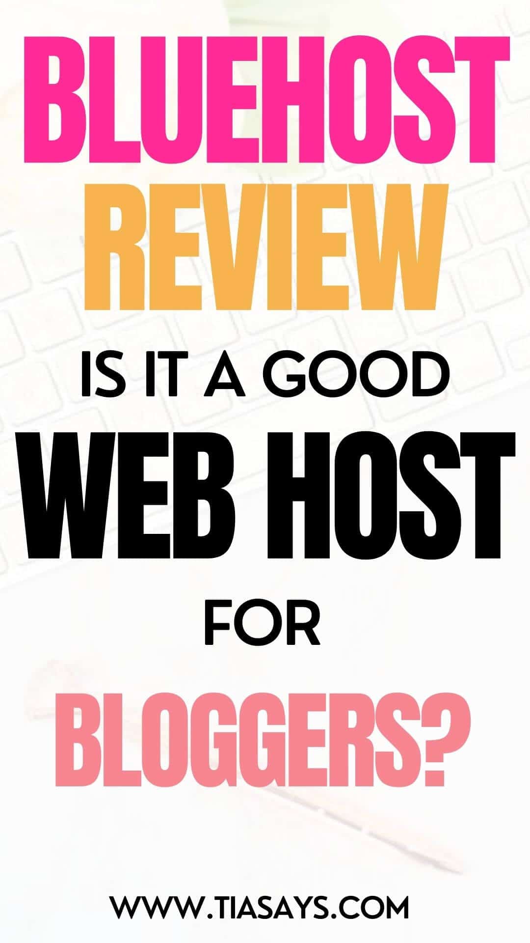 My bluehost review - a web hosting for bloggers