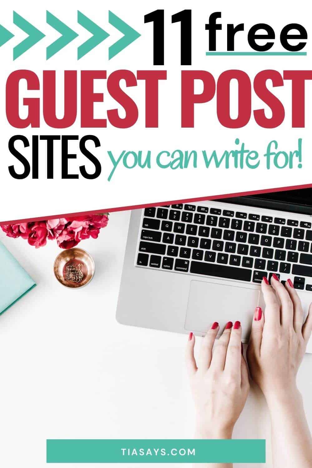 11 free guest blogging sites to write for