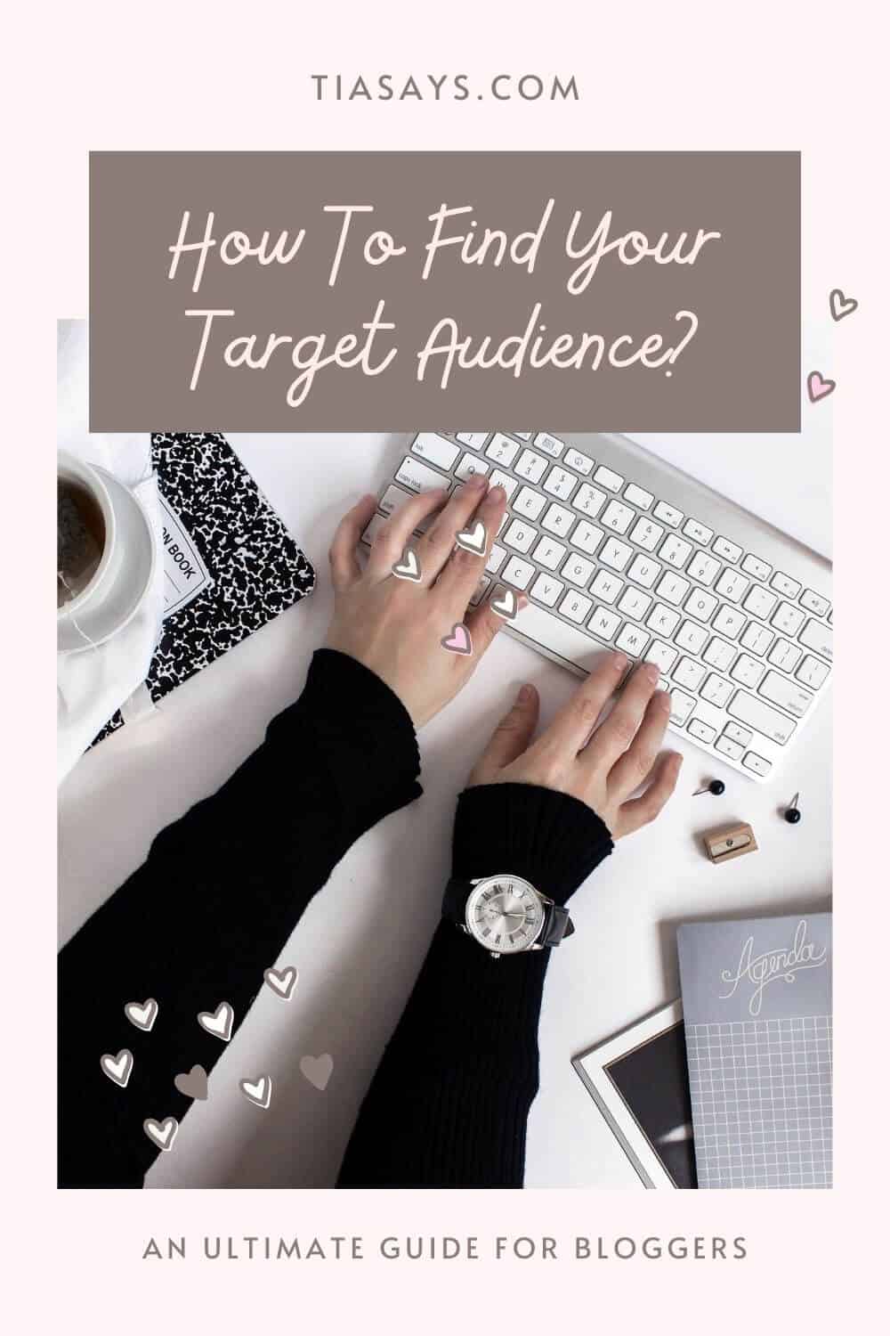 how to know who your target audience is