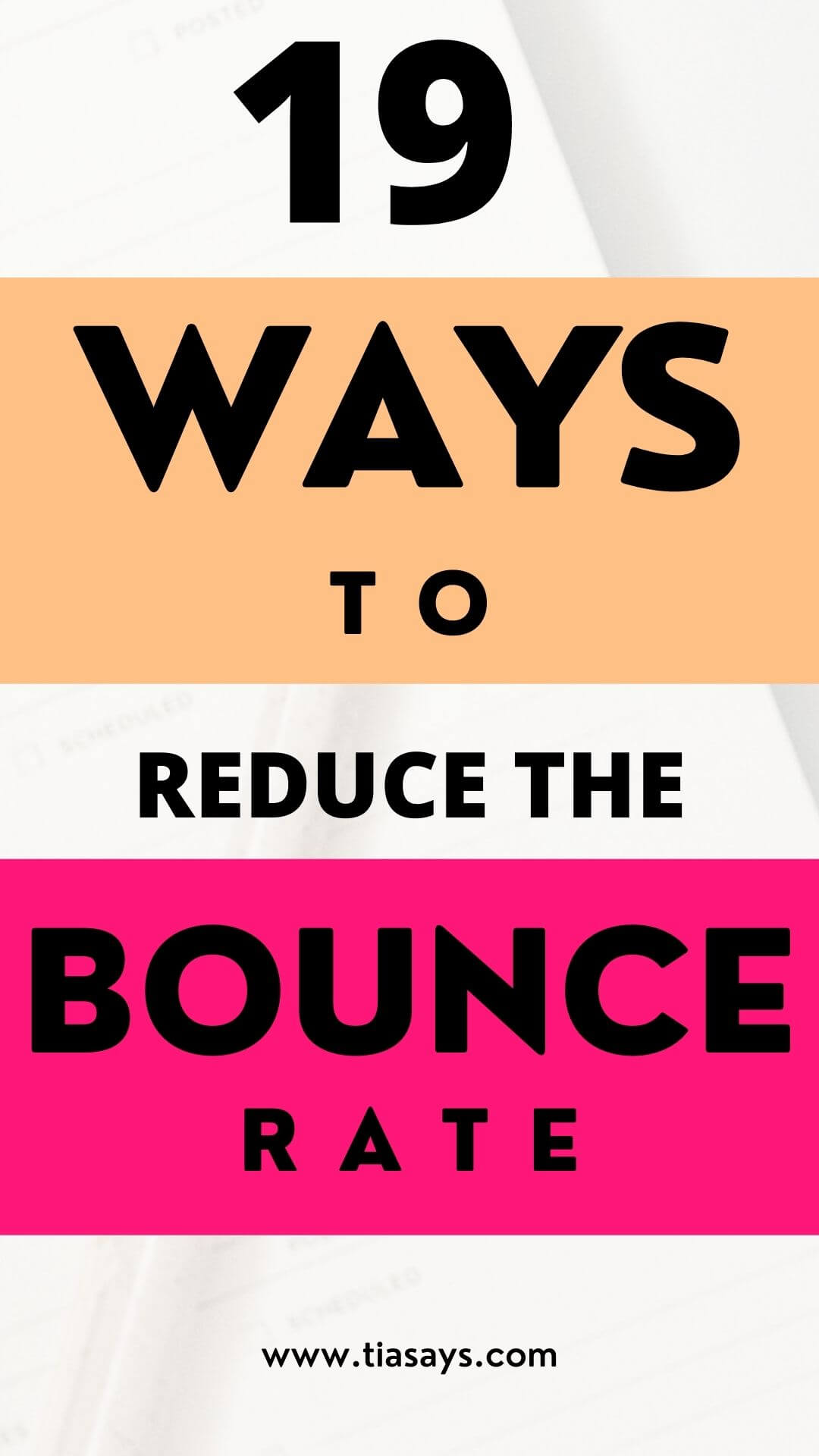 19 WAYS TO REDUCE THE HIGH BOUNCE RATE