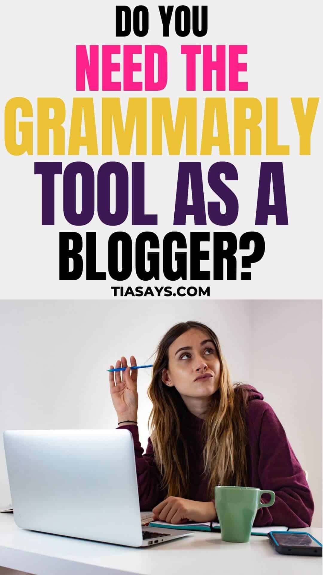 Worried blogger about if she should choose the grammarly tool