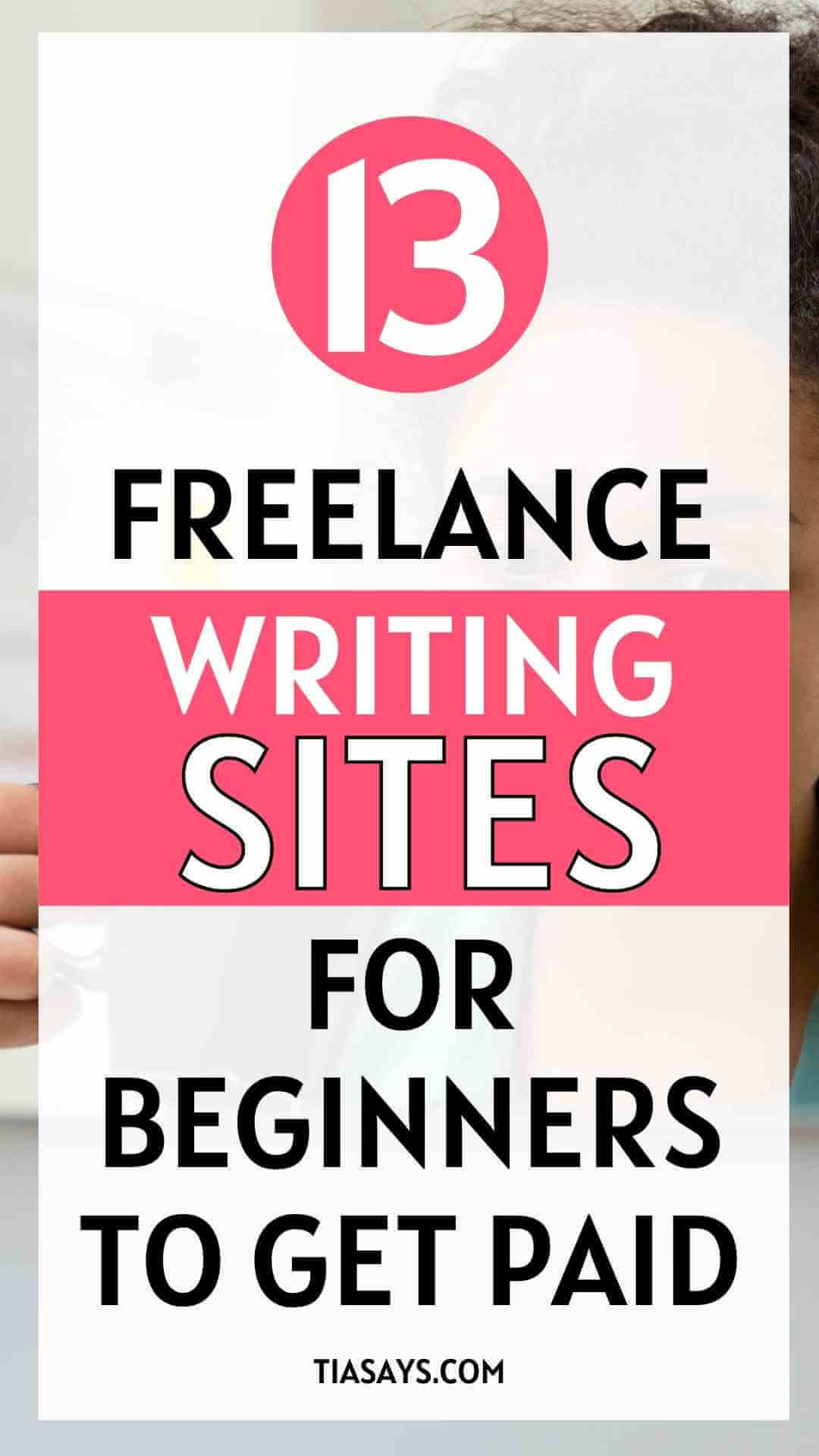 best freelance writing sites for beginners to make money from home