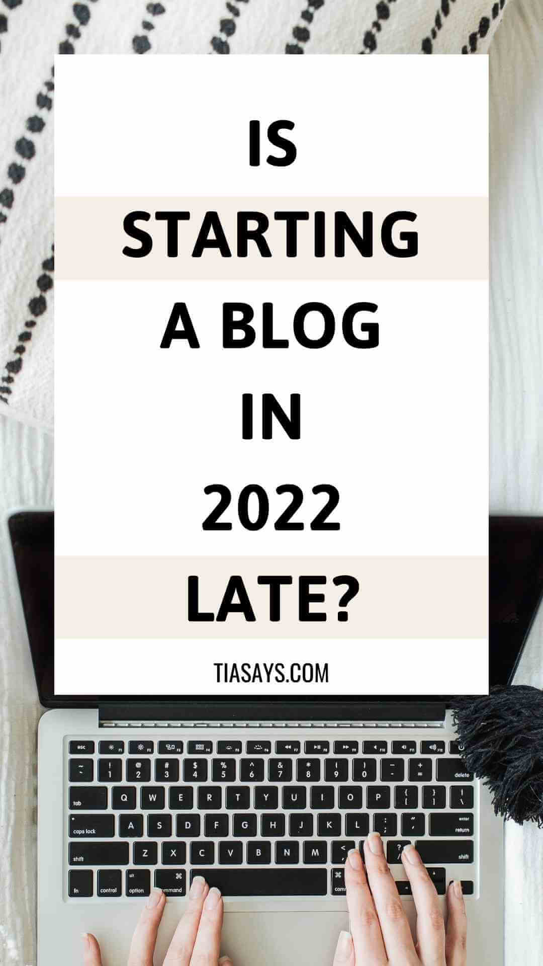 is it worth starting a blog in 2022