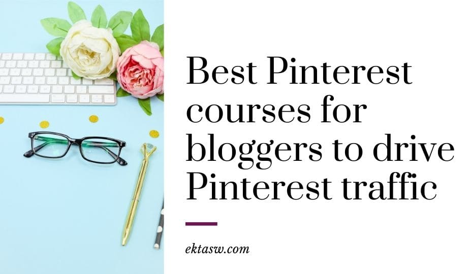 best pinterest courses for bloggers to get more traffic