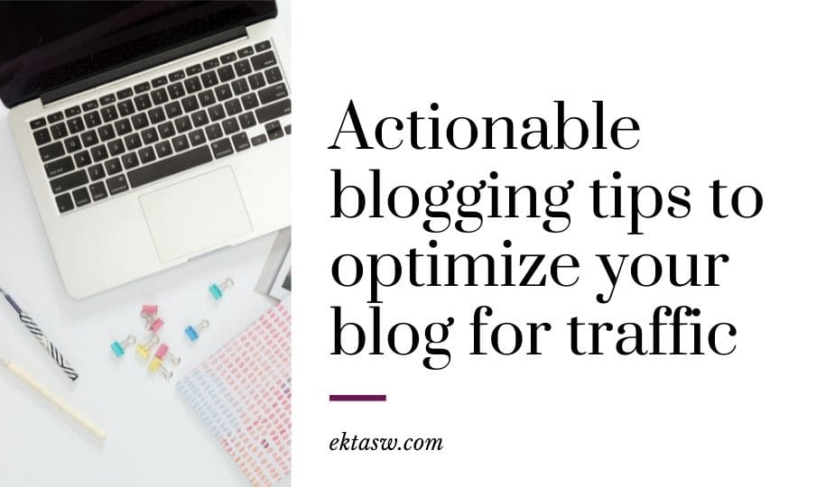 blogging tips to grow your blog