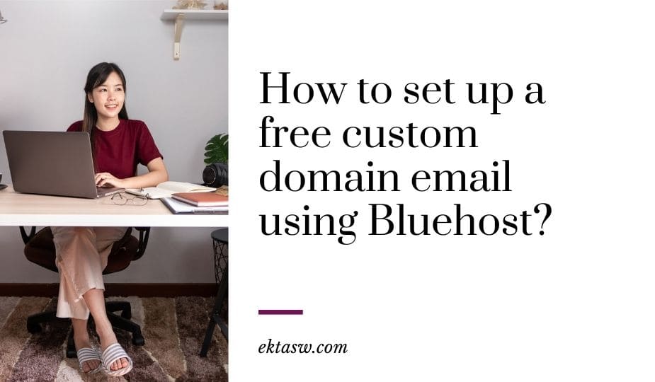 how to set up domain email with bluehost for free