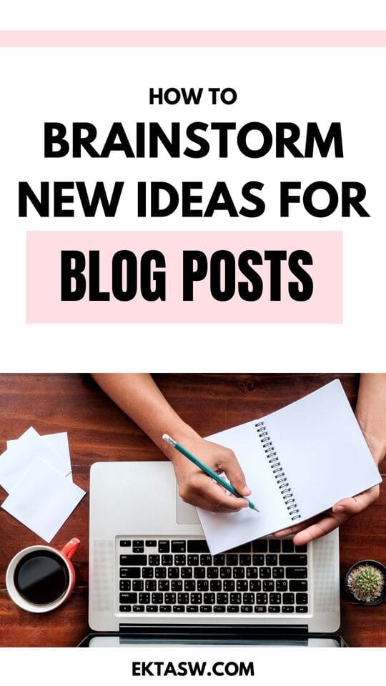 how to brainstorm blog post ideas