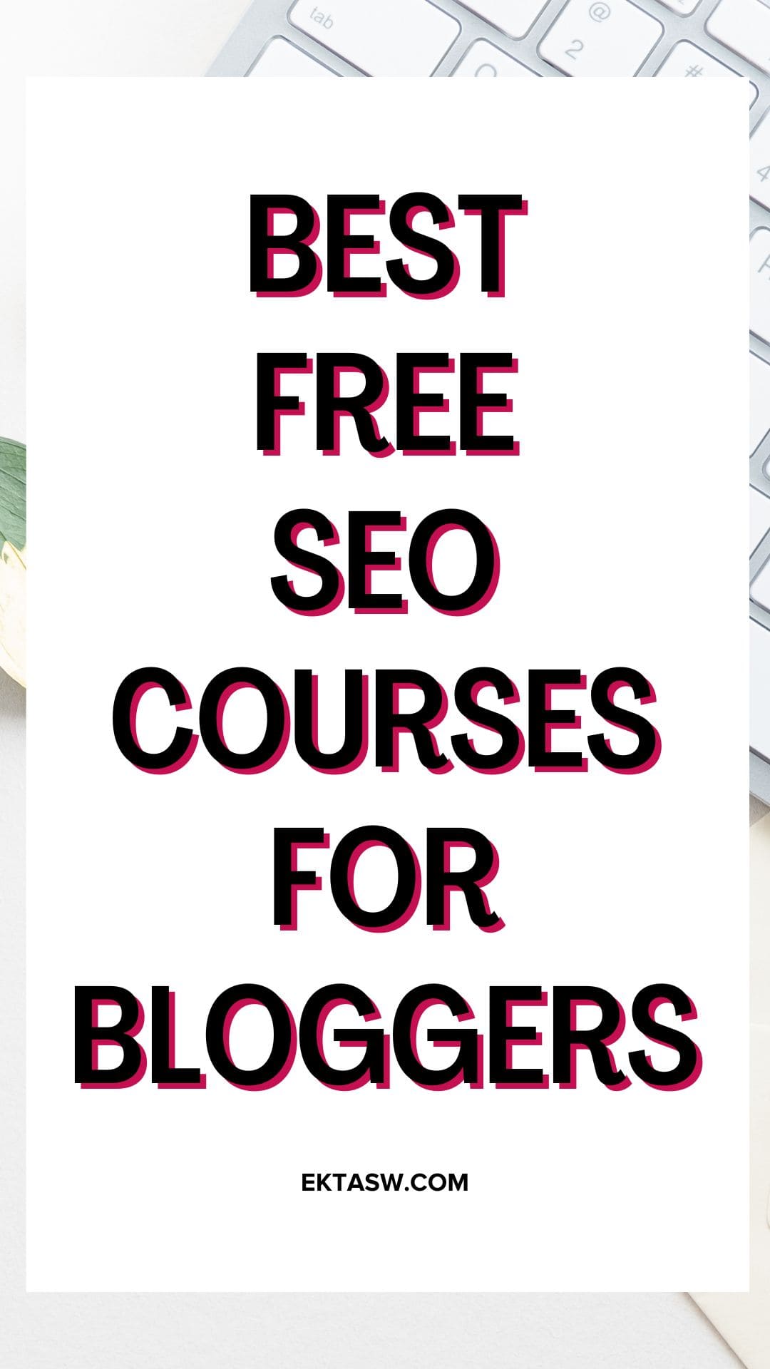 best free seo courses for bloggers